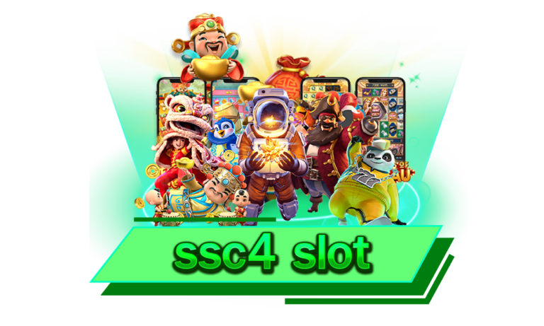 ssc4 slot เว็บตรง รวมค่ายดัง แห่งใหญ่ที่สุดในเอเชีย