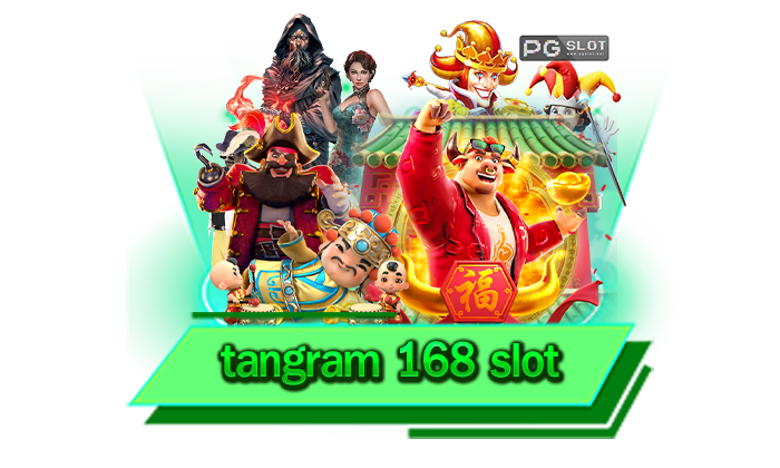 อาณาจักรเกมสล็อตรวมค่าย tangram 168 slot ครบวงจรที่สุดในไทย