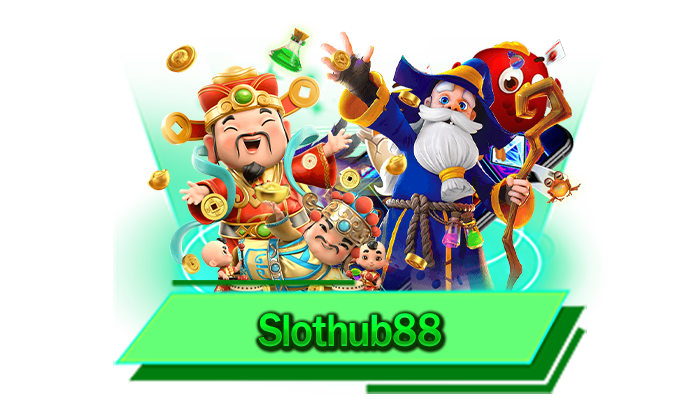 Slothub88 เลือกเกมที่คุณชื่นชอบ และเข้ามาลงทุน ได้เลย