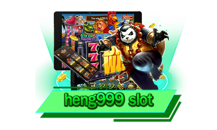heng999 slot ยิ่งเล่นยิ่งรวยและเรารวบรวมเกมสล็อตแตกง่ายมาไว้ให้ทุกท่านเลือกเล่นแล้ววันนี้