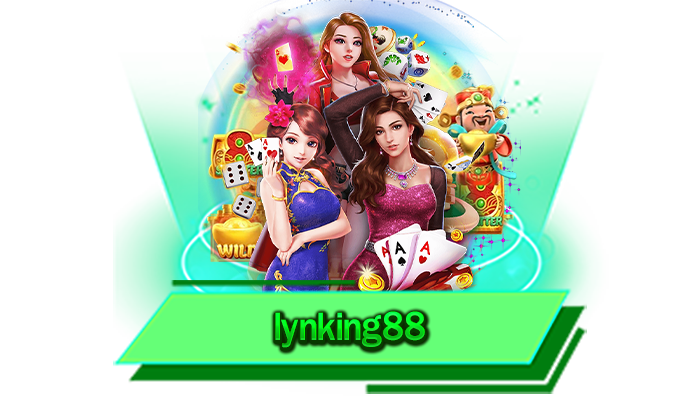 lynking88 เล่นเกมสล็อตชั้นนำที่นักเดิมพันชื่นชอบได้เลย เว็บการันตีเกมสล็อตโบนัสแตกง่ายครบทุกเกม