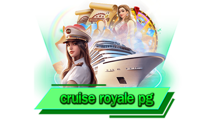 cruise royale pg เว็บให้บริการสล็อตที่ดีที่สุด เดิมพันกับเราที่นี่เว็บอันดับ 1 เดิมพันได้ไม่อั้นกับเกมมากมาย