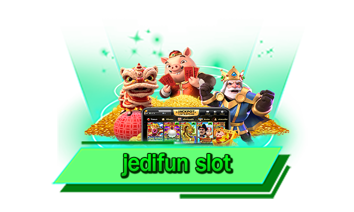 jedifun slot เกมแตกหนักพร้อมให้บริการที่นี่ เว็บไซต์สล็อตโบนัสแตกง่าย เดิมพันได้ครบทุกเกมในเว็บเดียว