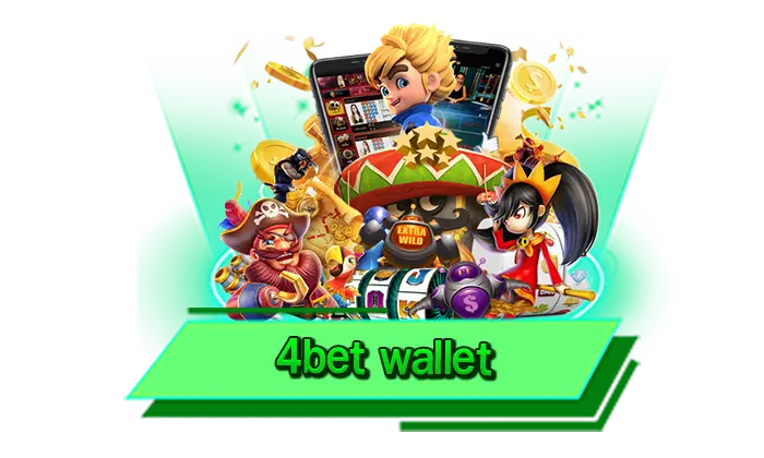 4bet wallet สนุกกับทุกเกมสล็อตแตกง่ายได้ที่เว็บไซต์รวมเกมสล็อตมากที่สุด เกมชั้นนำให้เล่นได้ไม่อั้นที่นี่
